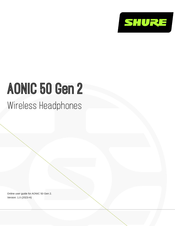 Shure AONIC 50 Gen 2 User Manual