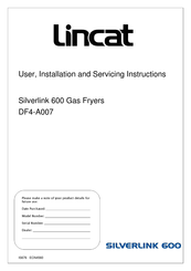 Lincat Silverlink 600 DF4/P User, Installation And Servicing Instructions