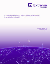 Extreme Networks ExtremeSwitching 5420 Series Installation Manual