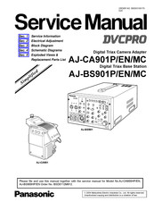 Panasonic DVCPRO AJ-BS901MC Service Manual