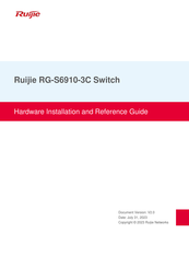 Ruijie RG-S6910-3C Series Hardware  Installation And Reference Manual