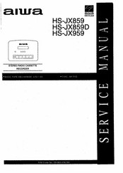 Aiwa HS-JX959 Service Manual