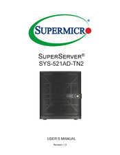 Supermicro SuperServer SYS-521AD-TN2 User Manual