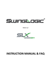 SWING LOGIC SLX MicroSim Instruction Manual
