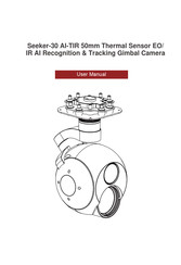 Foxtech Seeker-30 AI-TIR User Manual