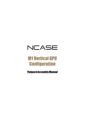 nCase M1VGPU Assembly Manual