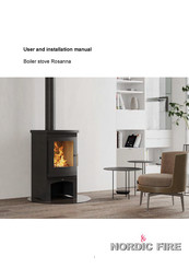 NORDIC FIRE Rosanna User And Installation Manual