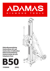 ADAMAS B50 Instructions For Use Manual