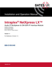 GatesAir Intraplex NetXpress LX Installation And Operation Manual