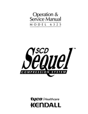 kENDALL SCD SEQUEL tyco Healthcare 6325 Operation & Service Manual