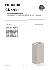Toshiba Carrier MMD-UP0301VHG-UL Installation, Operation And Maintenance Manual
