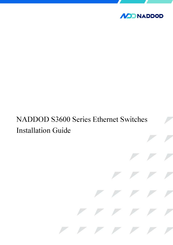 NADDOD S3600-24T24S4X Installation Manual