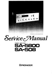 Pioneer SA-5800 Service Manual
