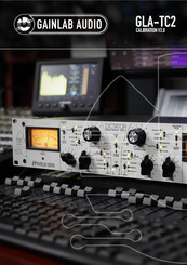Gainlab Audio DICTATOR GLA-TC1 Calibration Manual