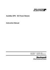 Reliance electric AutoMax DPS Instruction Manual