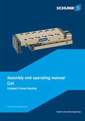 SCHUNK CLM 100 Assembly And Operating Manual