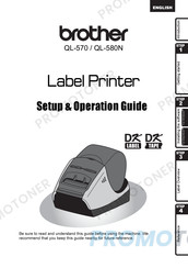 Brother QL580NZU1 Setup & Operation Manual