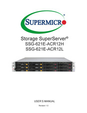 Supermicro SuperServer SSG-621E-ACR12L User Manual