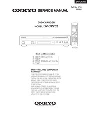 Onkyo DV-C702 Service Manual