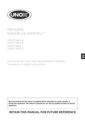 Unox PROVERS BAKERLUX SHOP.Pro XAKPT-08FS-B Instructions For Installation, Use And Maintenance Manual