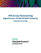 HPE Aruba Networking EdgeConnect 10106 Installation Manual