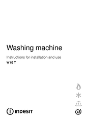 Indesit W 83 T Instructions For Installation And Use Manual