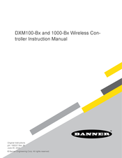 Banner Sure Cross DXM1000-Bx Instruction Manual