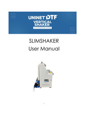 Uninet DTF SLIMSHAKER User Manual
