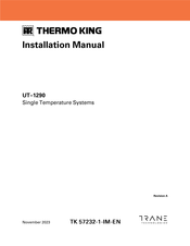 Trane Technologies THERMO KING UT-1290 Installation Manual