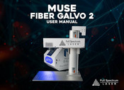 Full Spectrum Laser MUSE FIBER GALVO 2 User Manual