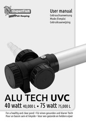 SuperFish Alu Tech UVC 40000 User Manual