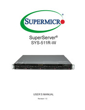 Supermicro SuperServer SYS-511R-W User Manual