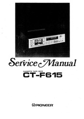 Pioneer CT-F615 Service Manual