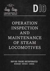 Rapido Trains Canadian Pacific Ry CP D10 4-6-0 Operation Inspection And Maintenance