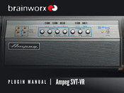 Brainworx Ampeg SVT-VR Plugin Manual