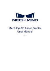 MECH MIND Mech-Eye 3D Laser Profiler User Manual
