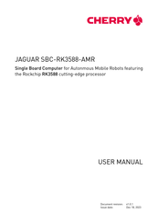Cherry theobroma systems JAGUAR SBC-RK3588-AMR User Manual