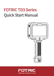 Fotric TD3 Series Quick Start Manual