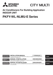 Mitsubishi Electric City Multi PKFY-WL NLMU-E Series Installation Manual
