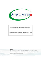 Supermicro SuperServer SYS-121H-TNR Disassembly Instructions Manual