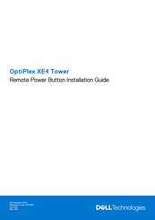 Dell OptiPlex XE4 Tower Installation Manual