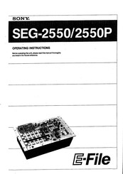 Sony SEG-2550P Operating Instructions Manual
