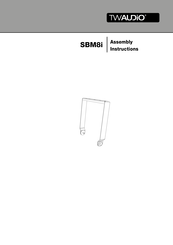 TW Audio SBM8i Assembly Instructions Manual