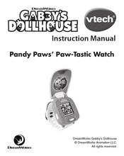 VTech DREAMWORKS Gabby's Dollhouse Pandy Paws' Paw-Tastic Watch Instruction Manual