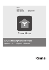 Rinnai CNTRLDRCIZHAB Operation And Configuration Manual