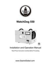 Seaira Global WatchDog 550 Installation And Operation Manual