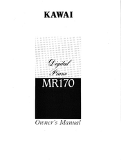 Kawai MR170 Owner's Manual