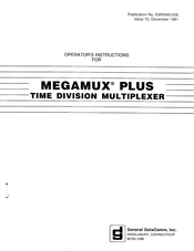General DataComm Megamux Plus 036M241 Operator Instructions Manual