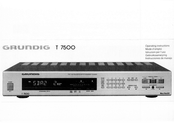 Grundig T 7500 Operating Instructions Manual