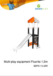 BOERPLAY Multi-play equipment Fluorite 1,5m Installation Instructions Manual